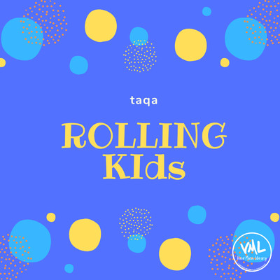 ROLLING Kids/taqa