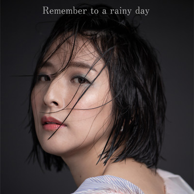 Remember to a rainy day/本間愛花
