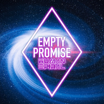 EMPTY PROMISE/HUMAN螺旋