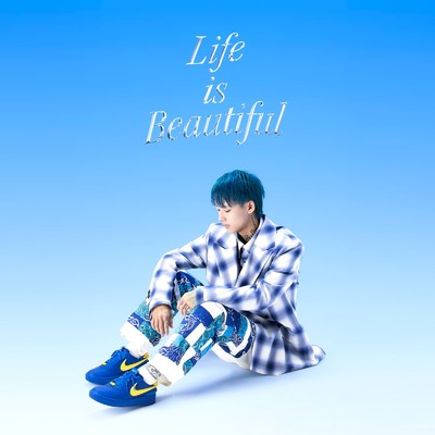 アルバム/Life is Beautiful/Lil KING