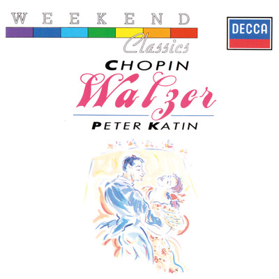 Chopin: Waltz No. 11 in G-Flat Major, Op. 70 No. 1/ピーター・ケイティン