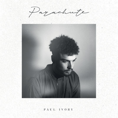 シングル/Parachute/Paul Ivory