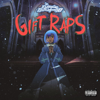 アルバム/Gift Raps (Explicit)/Connie Diiamond