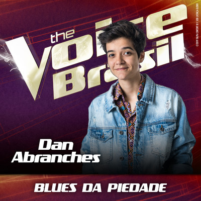 Blues Da Piedade (Ao Vivo No Rio De Janeiro ／ 2019)/Dan Abranches
