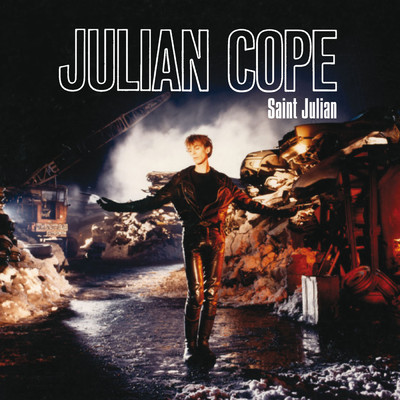 Saint Julian (Expanded Edition)/ジュリアン・コープ