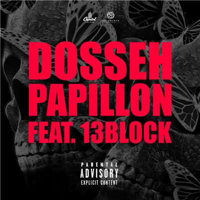 シングル/Papillon (featuring 13 Block)/Dosseh