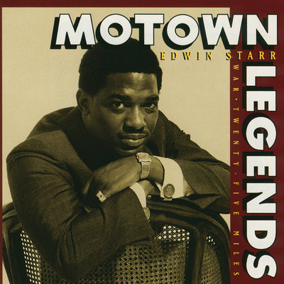 アルバム/Motown Legends: War／ Twenty-five Miles/エドウィン・スター