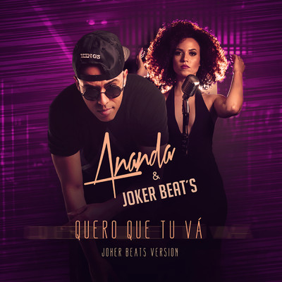 Quero Que Tu Va (Explicit) (Joker Beats Version)/Ananda／Joker Beats