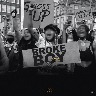 Broke Boy (Clean) (Pt. 2)/Gloss Up／Bankroll Freddie