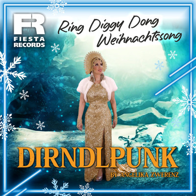 Ring Diggy Dong Weihnachtssong/Dirndlpunk