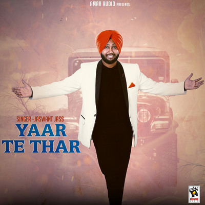 Yaar Te Thar/Jaswant Jass