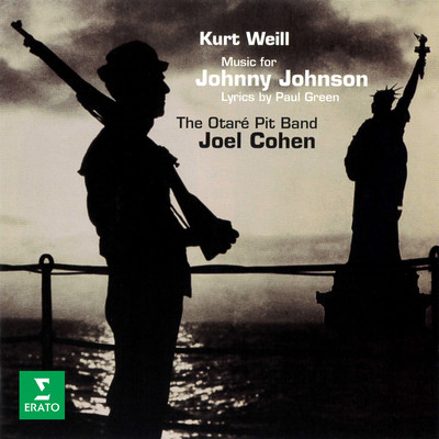 アルバム/Weill: Johnny Johnson/Joel Cohen