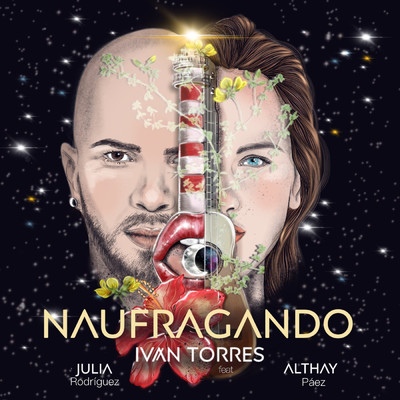 シングル/Naufragando (feat. Julia Rodriguez, Althay Paez)/Ivan Torres