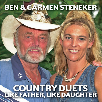 アルバム/Country Duets: Like Father, Like Daughter/Ben & Carmen Steneker