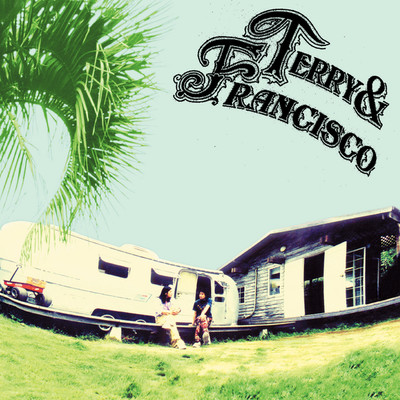 アルバム/テリー&フランシスコ/Terry & Francisco