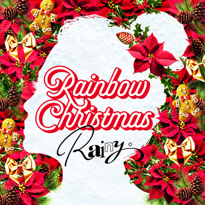 シングル/Rainbow Christmas/Rainy。