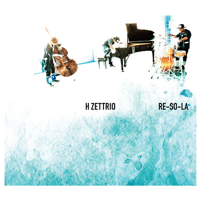 アルバム/RE-SO-LA/H ZETTRIO