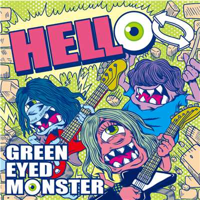 アルバム/HELLO/GREEN EYED MONSTER