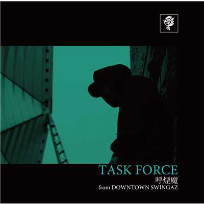TASK FORCE feat. MOL53, BASE, D.D.S/呼煙魔