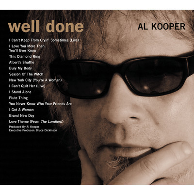 Rare & Well Done: The Greatest And Most Obscure Recordings 1964-2001/Al Kooper