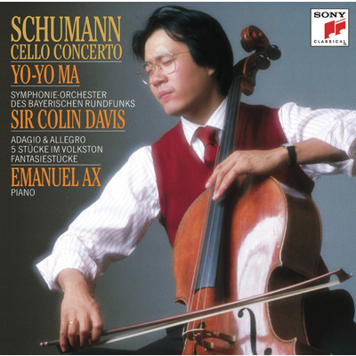 Schumann: Cello Concerto; Adagio & Allegro; Fantasiestucke ((Remastered))/Yo-Yo Ma