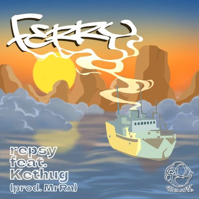 ferry (feat. Kethug)/repsy