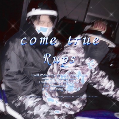 アルバム/come true/Rups