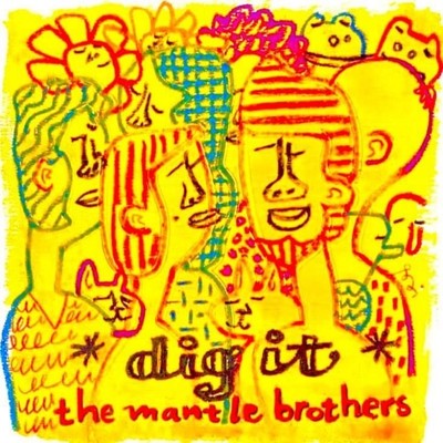 Lives/the mantle brothers