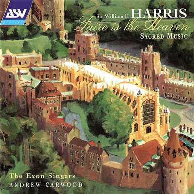 Harris: Love of Love and Light of Light/The Exon Singers／Andrew Carwood