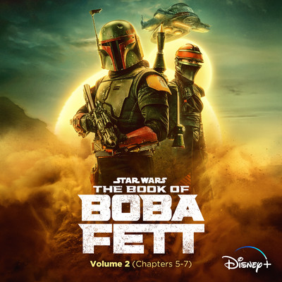 アルバム/The Book of Boba Fett: Vol. 2 (Chapters 5-7) (Original Soundtrack)/Joseph Shirley／ルドウィグ・ゴランソン