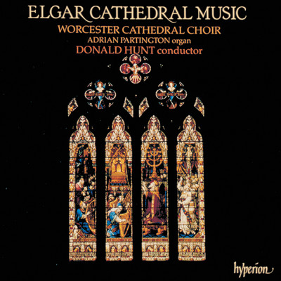 Elgar: Ave maris stella, Op. 2 No. 3/Donald Hunt／William Carslake／Worcester Cathedral Choir／Adrian Partington