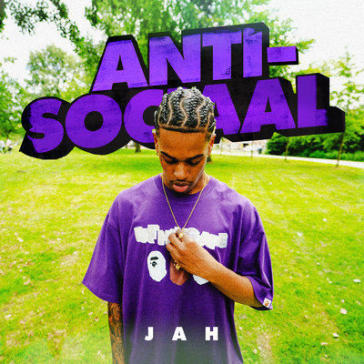 アルバム/Anti-Sociaal (Explicit)/JAH