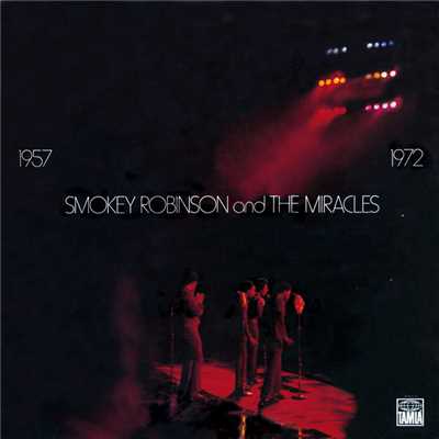 アルバム/1957-1972/スモーキー・ロビンソン&ミラクルズ