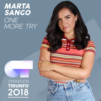 One More Try (Operacion Triunfo 2018)/Marta Sango