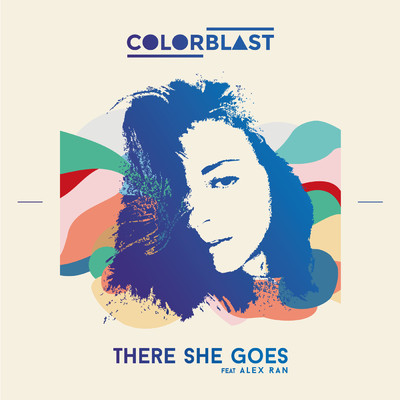 アルバム/There She Goes (featuring Alex Ran)/Colorblast