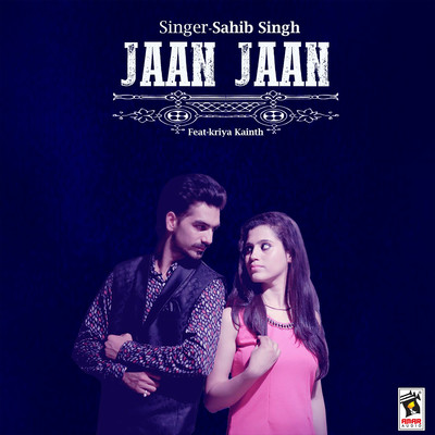 シングル/Jaan Jaan/Sahib Singh