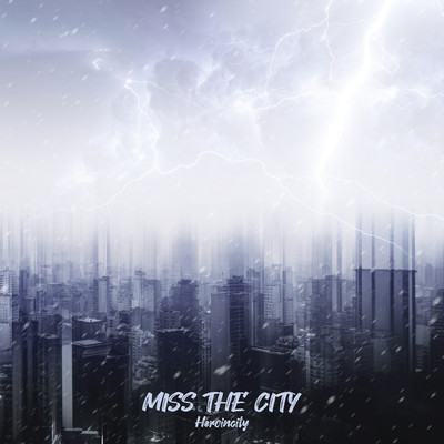 アルバム/MISS THE CITY/heroincity