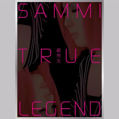 アルバム/True Legend 101/Sammi Cheng