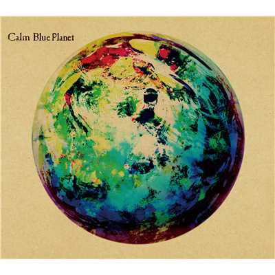 アルバム/Blue Planet/Calm