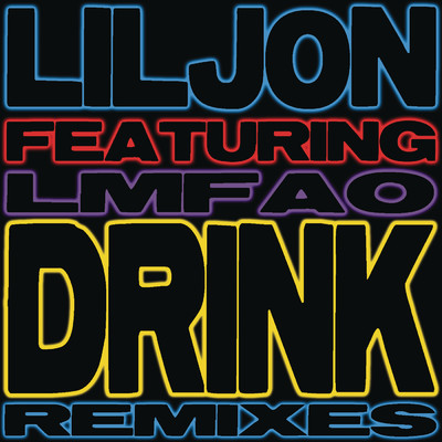 アルバム/Drink/Lil Jon