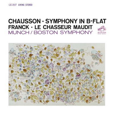 Chausson: Symphony in B-Flat Major, Op. 20 - Franck: Le Chasseur maudit, FWV 44/Charles Munch