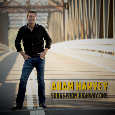 Songs from Highway One/Adam Harvey