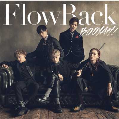 アルバム/BOOYAH！(Special Edition)/FlowBack