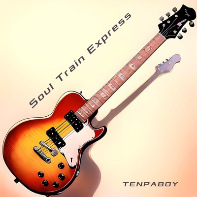 シングル/Soul Train Express/TENPABOY