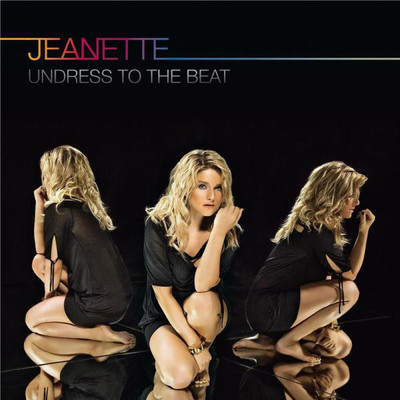 Undress To The Beat (Deluxe Version)/Jeanette Biedermann