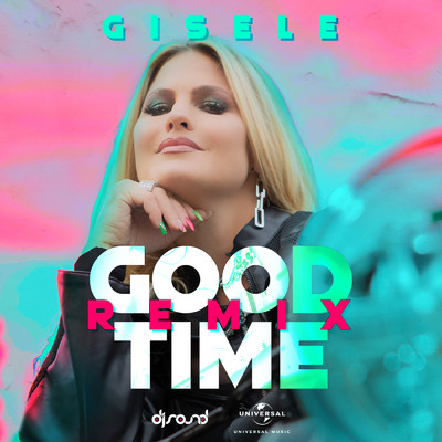 Good Time (Mauricio Cury Remix)/Gisele Abramoff