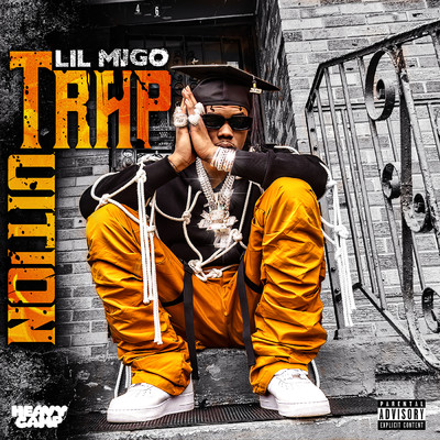 Trap Tuition (Explicit)/Lil Migo