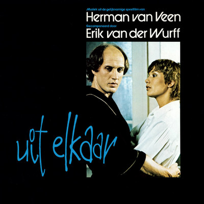Uit Elkaar (Remastered)/Erik van der Wurff
