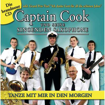 アルバム/Tanze mit mir in den Morgen/Captain Cook und seine singenden Saxophone