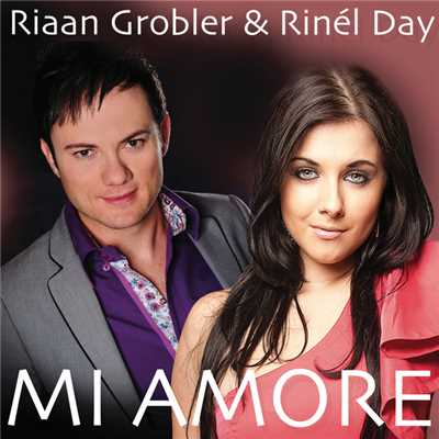 Mi Amore/Riaan Grobler／Rinel Day